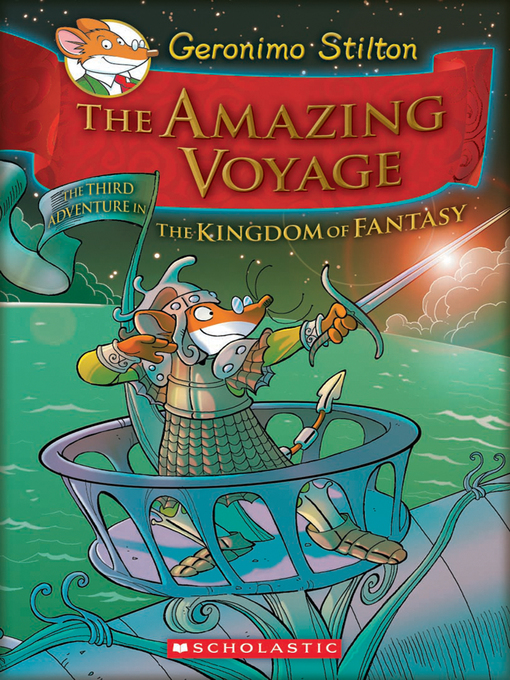 Title details for The Amazing Voyage by Geronimo Stilton - Wait list